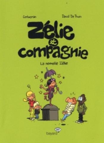 Couverture de l'album Zélie et Compagnie (Deuxième série) - 5. La nouvelle Zélie