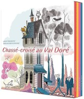 Chassé-croisé au Val Doré (One-shot)