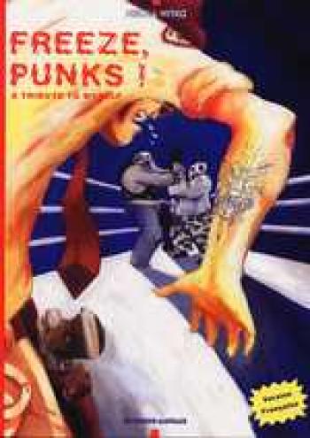 Couverture de l'album Freeze Punks - 1. Tome 1