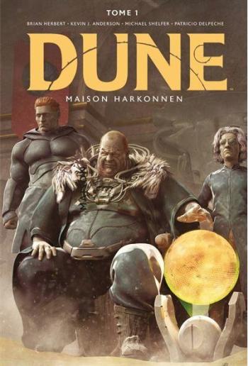 Couverture de l'album Dune - Maison Harkonnen - 1. Tome 1