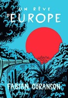 Un rêve d'Europe (One-shot)