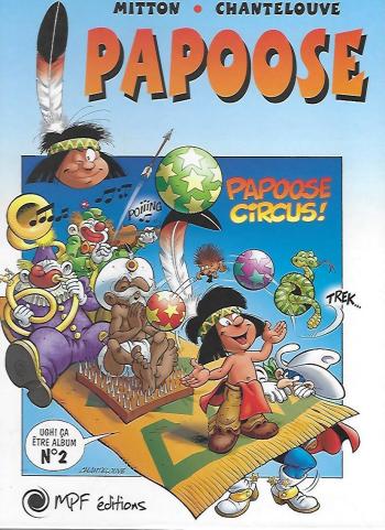 Couverture de l'album Papoose - 2. Papoose Circus !