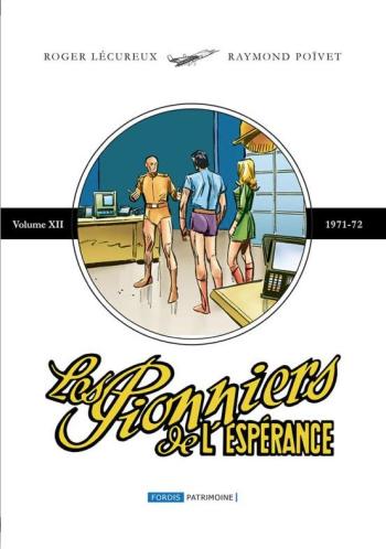 Couverture de l'album Les pionniers de l'espérance (Fordis) - 12. Volume XII - 1971-72