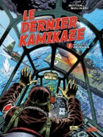 Couverture de l'album Le dernier kamikaze - 1. Objectif Okinawa