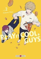 Play it Cool, Guys 2. Tome 2