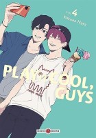 Play it Cool, Guys 4. Tome 4