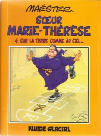 Couverture de l'album Soeur Marie-Thérèse - 4. Sur la Terre comme au Ciel...