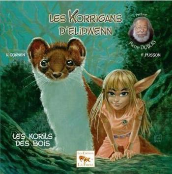 Couverture de l'album Les Korrigans d'Elidwenn - 3. Les Korils des Bois