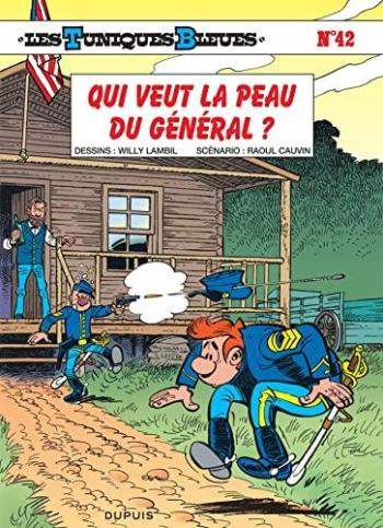 Couverture de l'album Les Tuniques bleues - 42. Qui veut la peau du Général ?