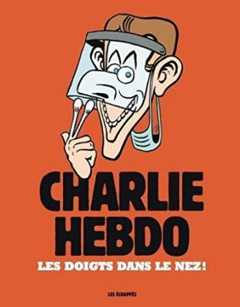 Couverture de l'album Charlie Hebdo - Hors-série - HS. 2020 - Les doigts dans le nez !