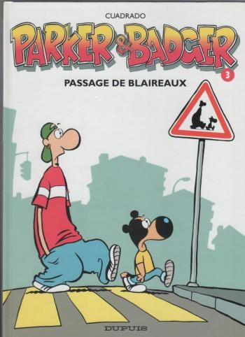 Couverture de l'album Parker & Badger - 3. Passage de blaireaux