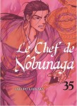 Le Chef de Nobunaga : 35. Tome 35