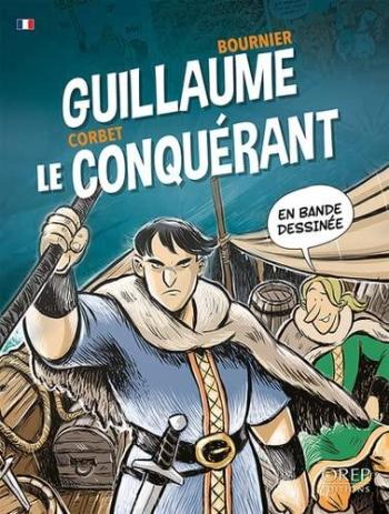 Couverture de l'album Guillaume Le Conquérant en bande dessinée (One-shot)