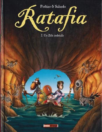 Couverture de l'album Ratafia - 2. Un zèle imbécile