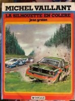 Michel Vaillant 33. La silhouette en colère