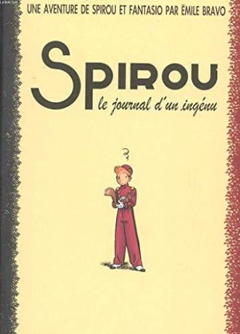 Couverture de l'album Une aventure de Spirou et Fantasio par... (Le Spirou de…) - 4. Le journal d'un ingénu