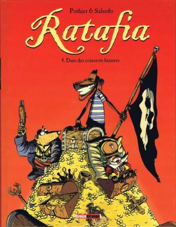 Couverture de l'album Ratafia - 4. Dans des coinstots bizarres