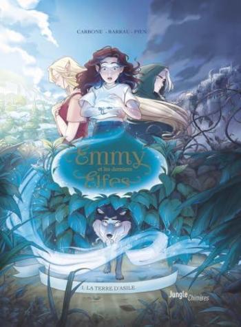 Couverture de l'album Emmy et les derniers elfes - 1. La Terre d'Asile