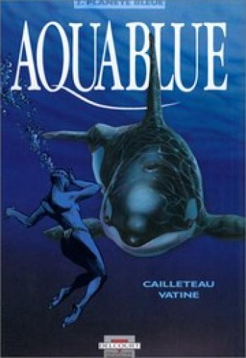 Couverture de l'album Aquablue - 2. Planète bleue