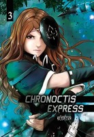 Chronoctis express 3. Tome 3