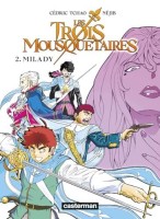 Les trois mousquetaires ( Néjib-Tchao) 2. Milady