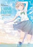 Larme ultime - Double 2. Tome 2