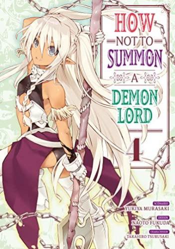 Couverture de l'album How NOT to Summon a Demon Lord - 4. Pose-lui la question, alors ! Demande à ta soeur ce qu'elle veut vraiment !
