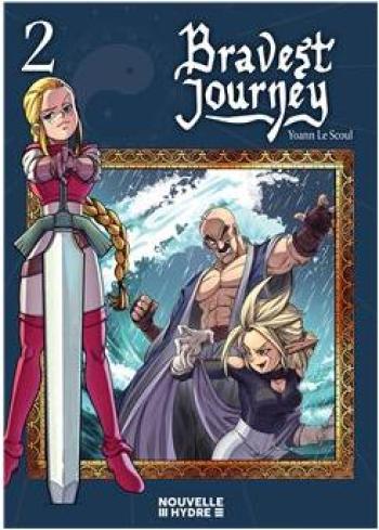 Couverture de l'album Bravest Journey - 2. Tome 2