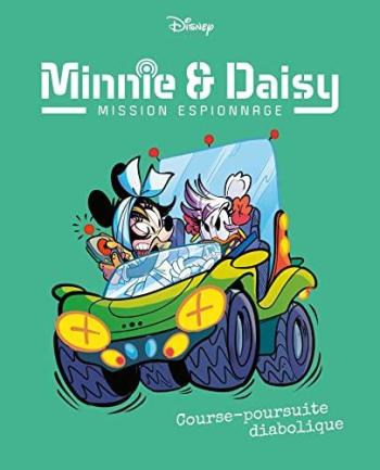 Couverture de l'album Minnie & Daisy - Mission espionnage - 5. Course-poursuite diabolique