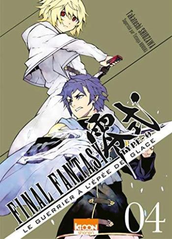 Couverture de l'album Final Fantasy Type-0 - le guerrier à l'épée de glace - 4. Tome 4