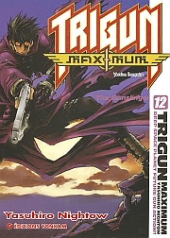 Couverture de l'album Trigun Maximum - 12. The gunslinger