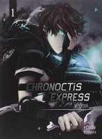 Chronoctis express 1. Tome 1