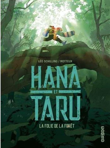 Couverture de l'album Hana et Taru - 1. La folie de la forêt
