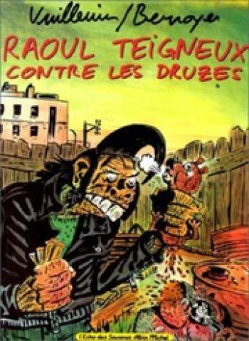 Couverture de l'album Raoul Teigneux contre les Druzes (One-shot)