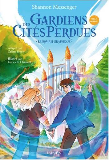 Couverture de l'album Gardiens des Cités perdues - 1. Volume 1 - Partie 1