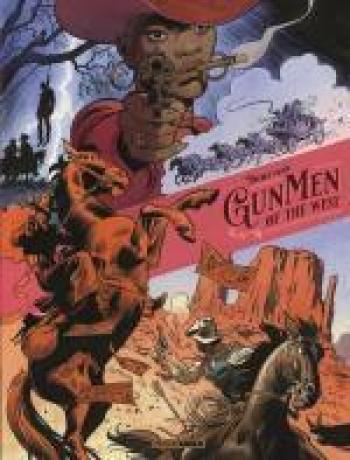 Couverture de l'album Gunmen of the West - 1. Volume 1