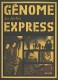 Science Express : 2. Génome Express