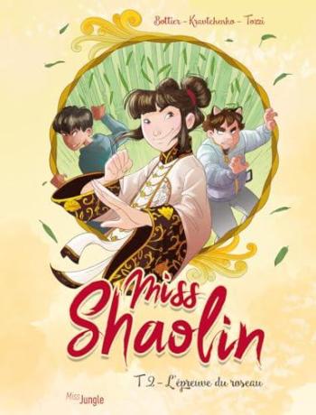 Couverture de l'album Miss Shaolin - 2. L'épreuve du roseau