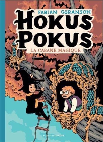 Couverture de l'album Hokus Pokus - 3. La Cabane Magique