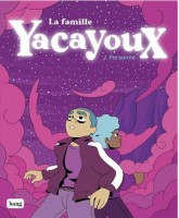 La famille Yacayoux (One-shot)