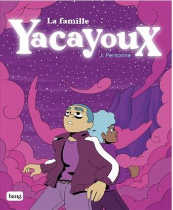 Couverture de l'album La famille Yacayoux (One-shot)