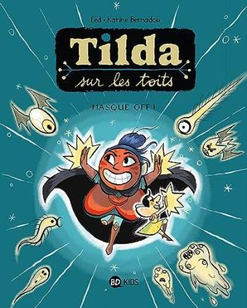 Couverture de l'album Tilda sur les toits - 5. Masque OFF !