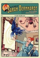 La Vie Secrète de Sarah Bernhardt 3. Episode 3 : La Captive du jardin secret