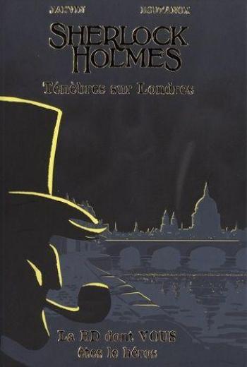 Couverture de l'album Sherlock Holmes (La BD dont vous êtes le héros !) - 9. Ténèbres sur Londres