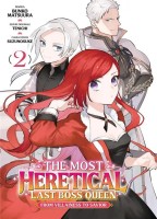 The Most Heretical Last Boss Queen 2. Tome 2