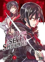 Reign of the Seven Spellblades 4. Tome 4