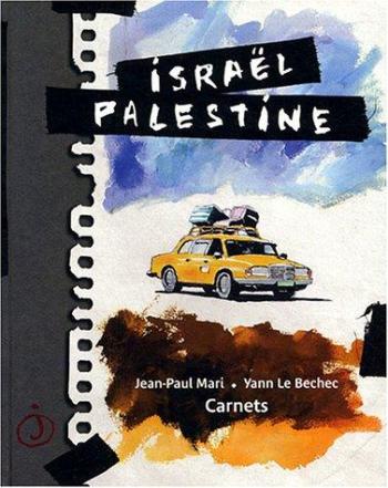 Couverture de l'album Israël Palestine: Carnets (One-shot)