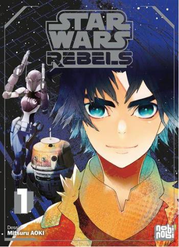 Couverture de l'album Star Wars Rebels - Manga - 1. Tome 1