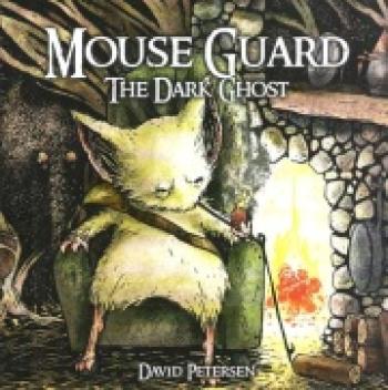 Couverture de l'album Mouse Guard - 4. The dark ghost