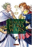 Tengen Hero Wars 3. Tome 3